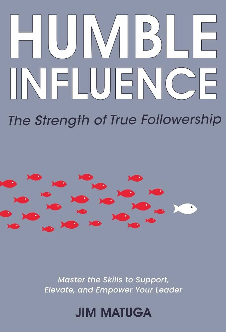 Humble Influence: The Strength of True Followership